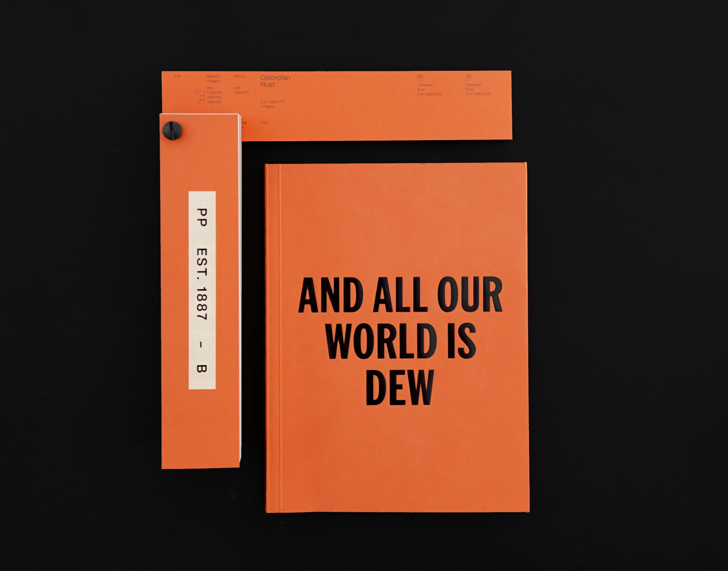 AND ALL OUR WORLD IS DEW